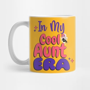 In My Cool Aunt Era Mug